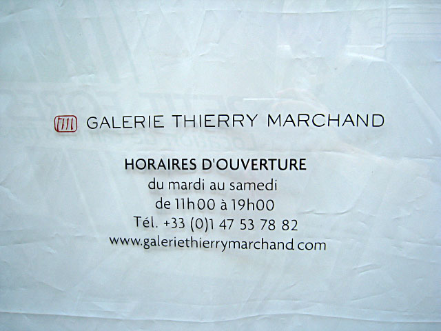 J'arrive à la galerie Thierry Marchand