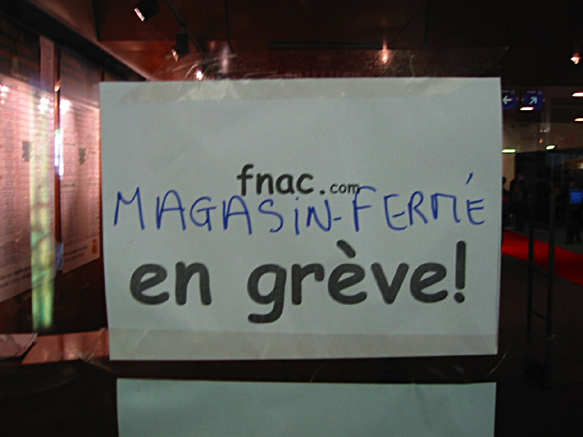 Je veux aller à la Fnac mais c'est fermé